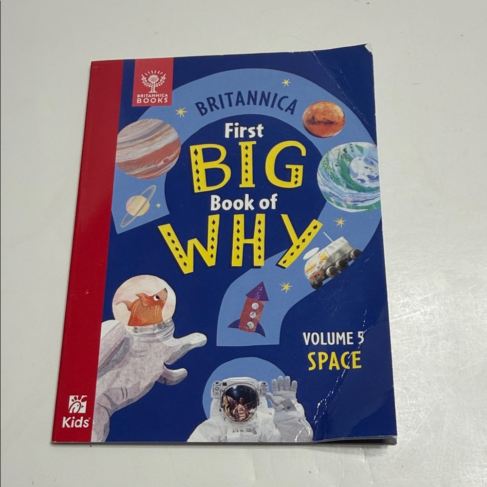 Britannica First Big Book of Why - Volume 5- Blue (Space)